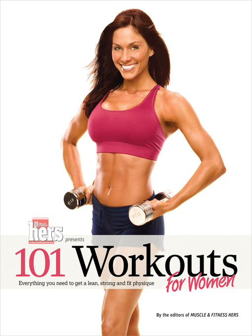 Title details for 101 Workouts For Women by Muscle & Fitness Hers - Available